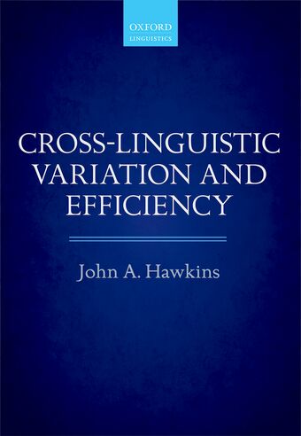 Cross-Linguistic Variation and Efficiency book cover