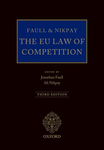 Faull and Nikpay: The EU Law of Competition book cover