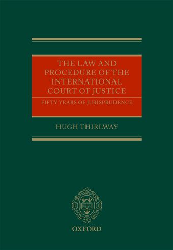 The Law and Procedure of the International Court of Justice book cover