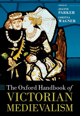 The Oxford Handbook of Victorian Medievalism book cover
