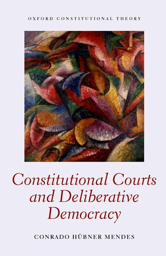 Constitutional Courts and Deliberative Democracy book cover