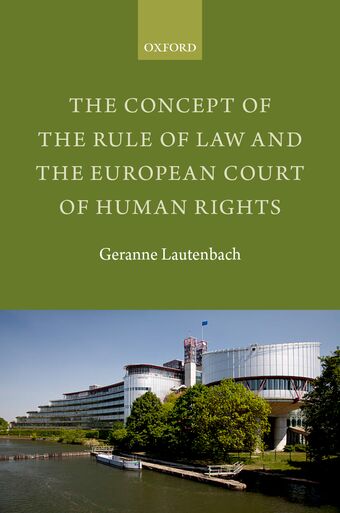 The Concept of the Rule of Law and the European Court of Human Rights book cover
