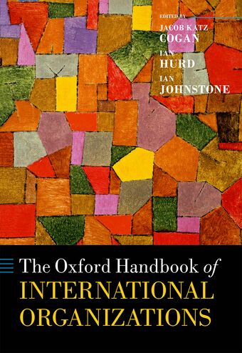 The Oxford Handbook of International Organizations book cover