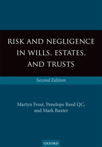 Risk and Negligence in Wills, Estates, and Trusts book cover