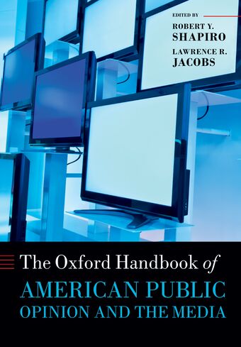 The Oxford Handbook of American Public Opinion and the Media book cover