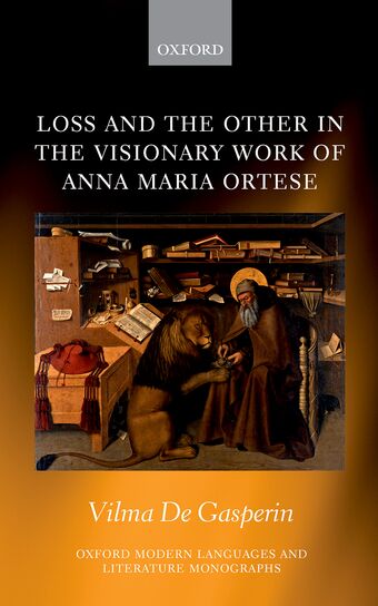 Loss and the Other in the Visionary Work of Anna Maria Ortese book cover