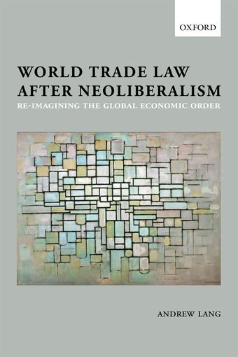 World Trade Law after Neoliberalism book cover