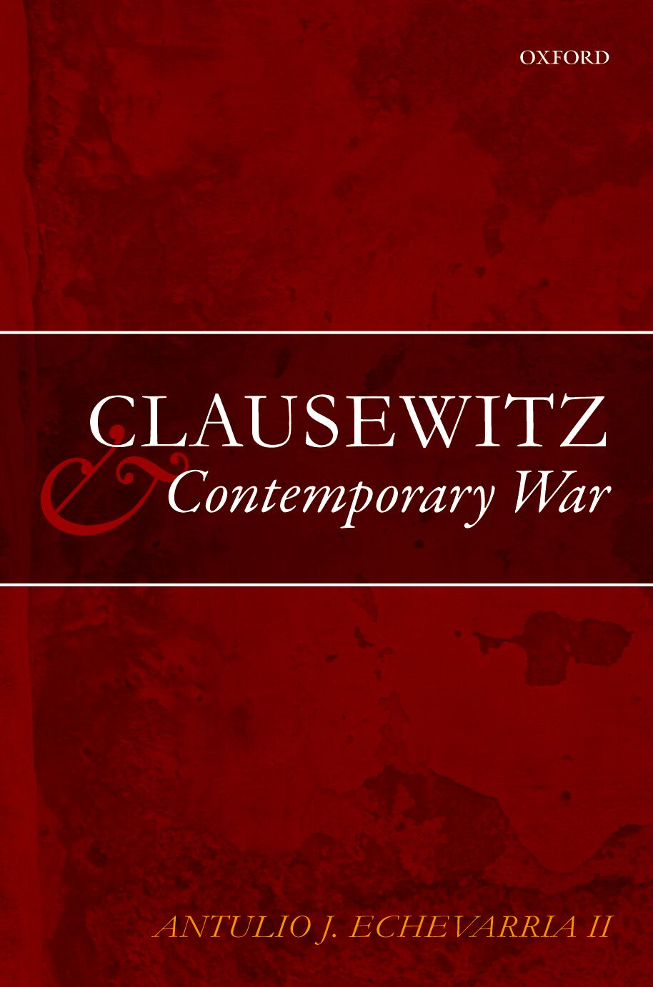Clausewitz and Contemporary War book cover