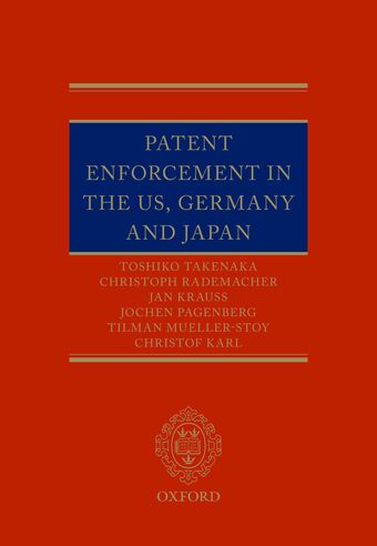 Patent Enforcement in the US, Germany and Japan book cover