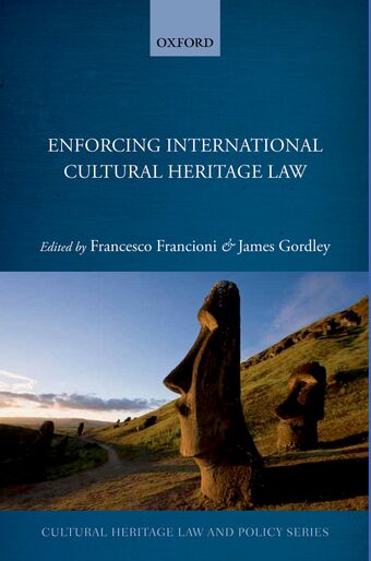 Enforcing International Cultural Heritage Law book cover