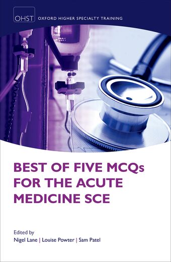 Best of Five MCQs for the Acute Medicine SCE book cover