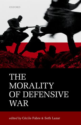The Morality of Defensive War book cover