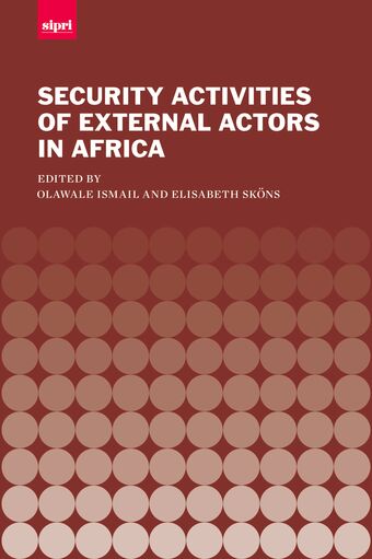 The Security Activities of External Actors in Africa book cover