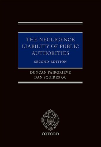 The Negligence Liability of Public Authorities book cover