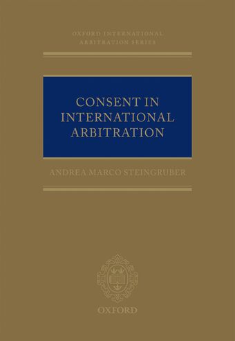 Consent in International Arbitration book cover