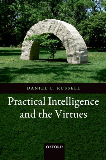 Practical Intelligence and the Virtues book cover
