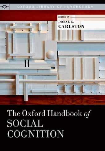 The Oxford Handbook of Social Cognition book cover