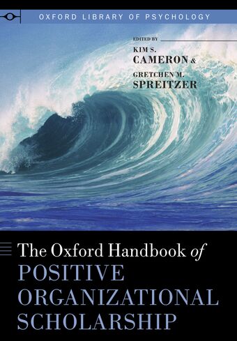 The Oxford Handbook of Positive Organizational Scholarship book cover
