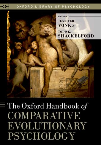 The Oxford Handbook of Comparative Evolutionary Psychology book cover