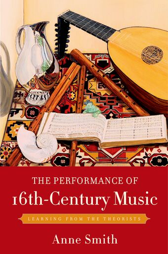 The Performance of 16th-Century Music book cover