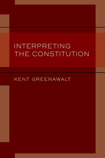 Interpreting the Constitution book cover