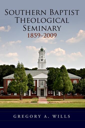 Southern Baptist Theological Seminary, 1859-2009 book cover