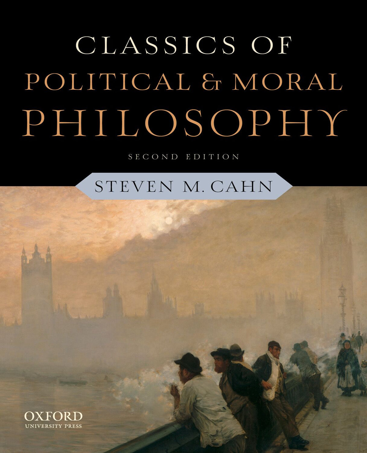 Classics of Political and Moral Philosophy book cover