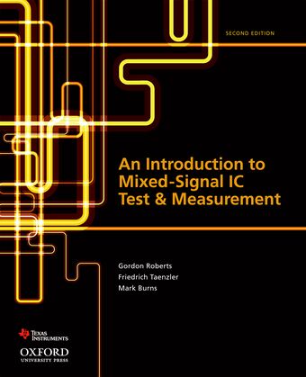 An Introduction to Mixed-Signal IC Test and Measurement book cover