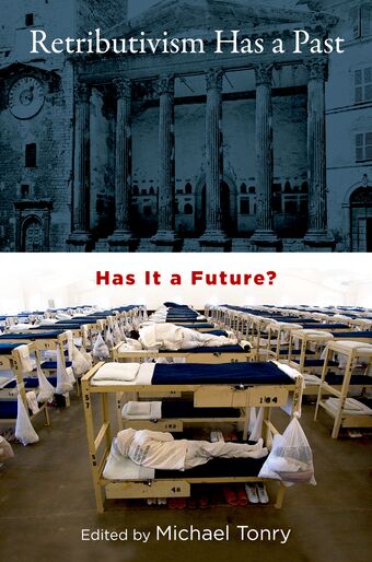 Retributivism Has a Past book cover