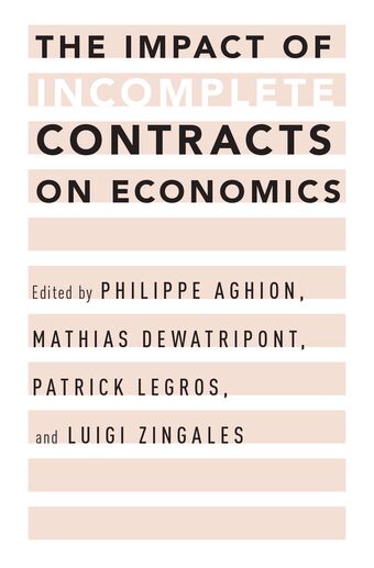 The Impact of Incomplete Contracts on Economics book cover