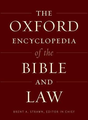 Oxford Encyclopedia of the Bible and Law book cover