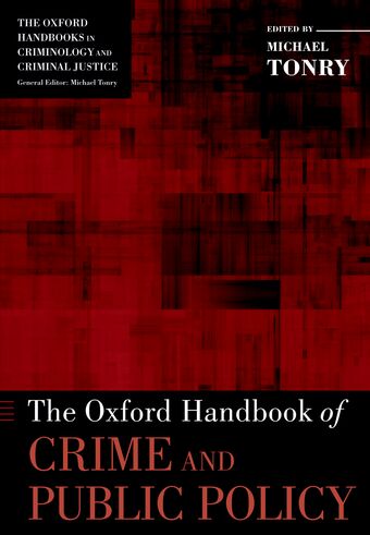 The Oxford Handbook of Crime and Public Policy book cover