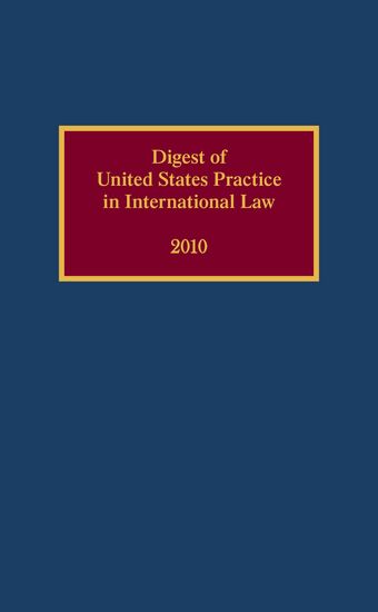 Digest of United States Practice in International Law, 2010 book cover