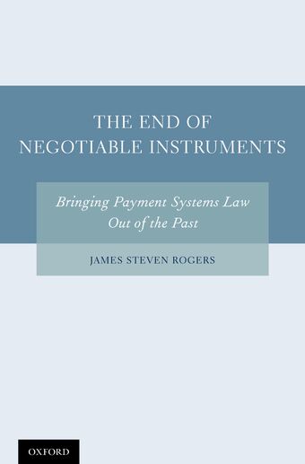 The End of Negotiable Instruments book cover