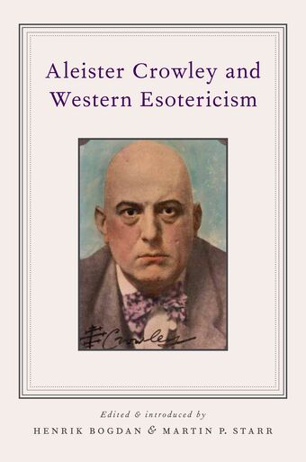 Aleister Crowley and Western Esotericism book cover