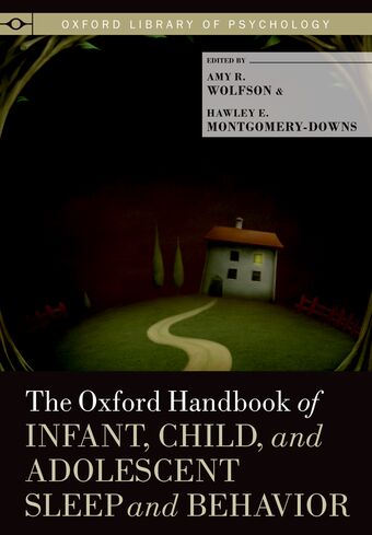 The Oxford Handbook of Infant, Child, and Adolescent Sleep and Behavior book cover