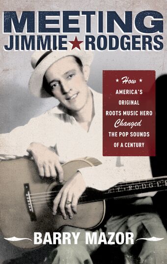 Meeting Jimmie Rodgers book cover