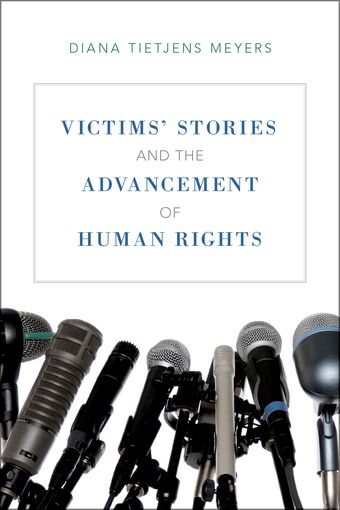Victims' Stories and the Advancement of Human Rights book cover