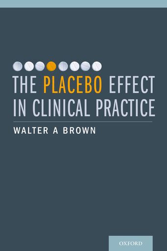 The Placebo Effect in Clinical Practice book cover