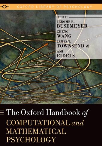 The Oxford Handbook of Computational and Mathematical Psychology book cover
