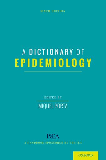 A Dictionary of Epidemiology book cover