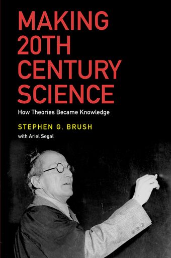 Making 20th Century Science book cover