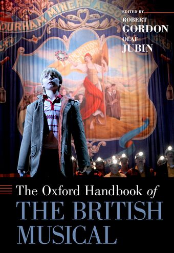 The Oxford Handbook of the British Musical book cover