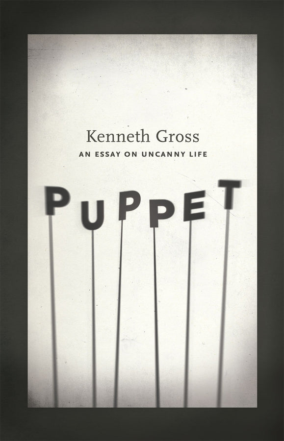 Puppet: An Essay on Uncanny Life cover