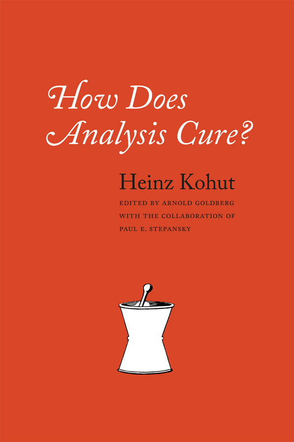 How Does Analysis Cure? cover