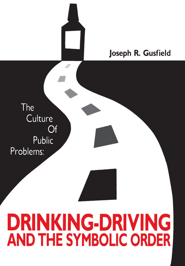 The Culture of Public Problems