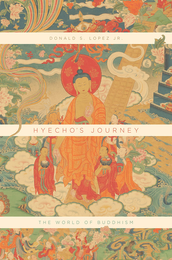 Hyecho's Journey: The World of Buddhism cover