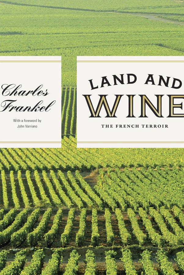 Land and Wine: The French Terroir cover