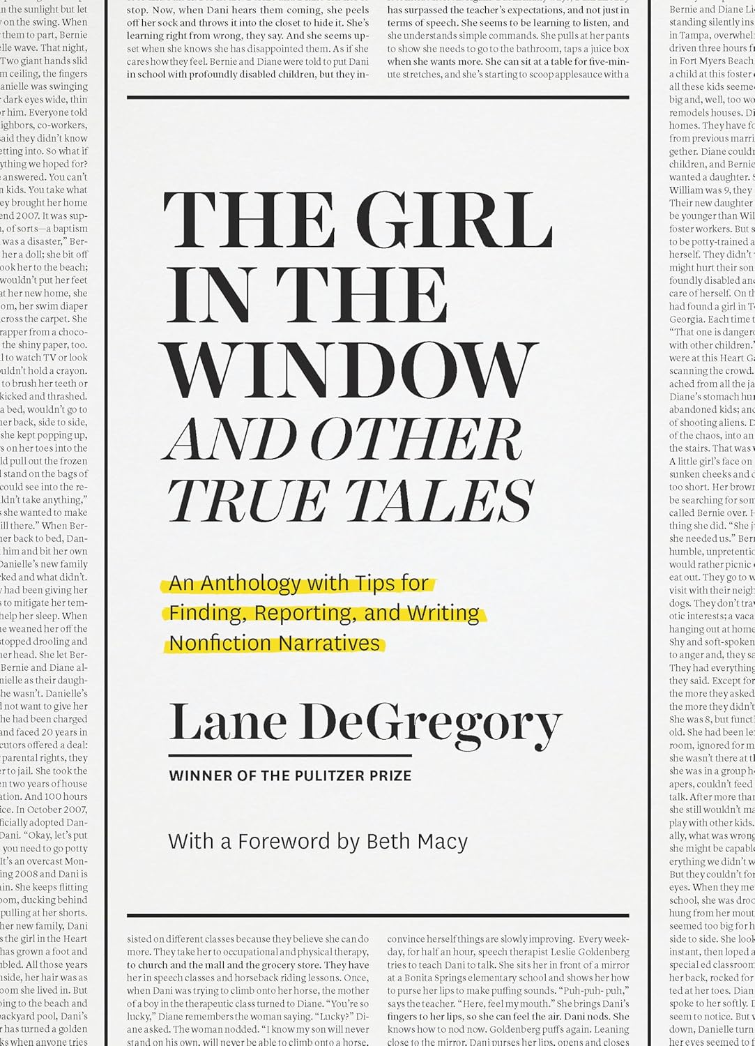 “The Girl in the Window” and Other True Tales