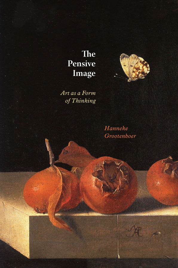 The Pensive Image: Art as a Form of Thinking cover